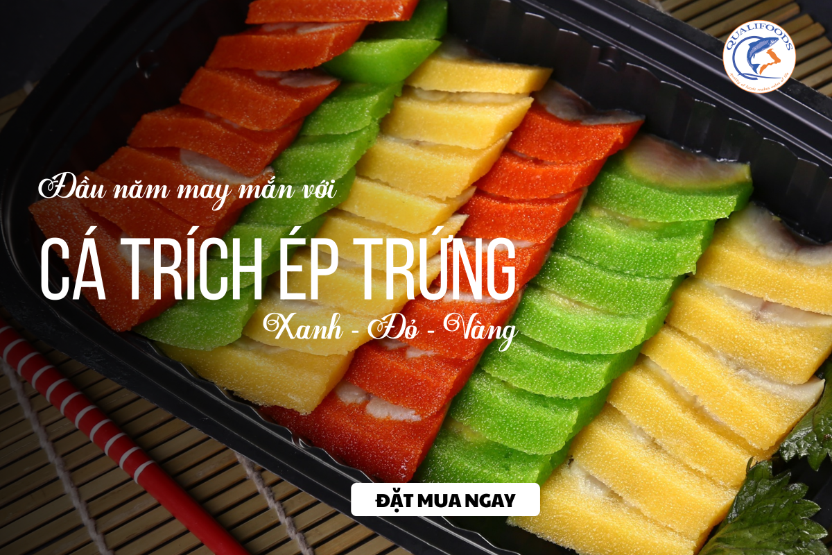 Đầu năm may mắn với sắc xanh – Đỏ – Vàng của cá trích ép trứng